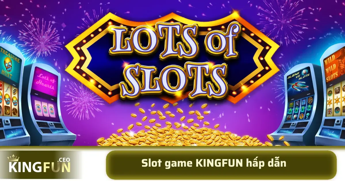 Slot game KINGFUN 2 Chìa khóa để chơi slot game thành công là sự kiên nhẫn và tìm hiểu kỹ các quy luật riêng của từng trò chơi. Người chơi cần dành thời gian đọc kỹ luật chơi, bảng trả thưởng, và quan sát các vòng quay để xác định xu hướng.