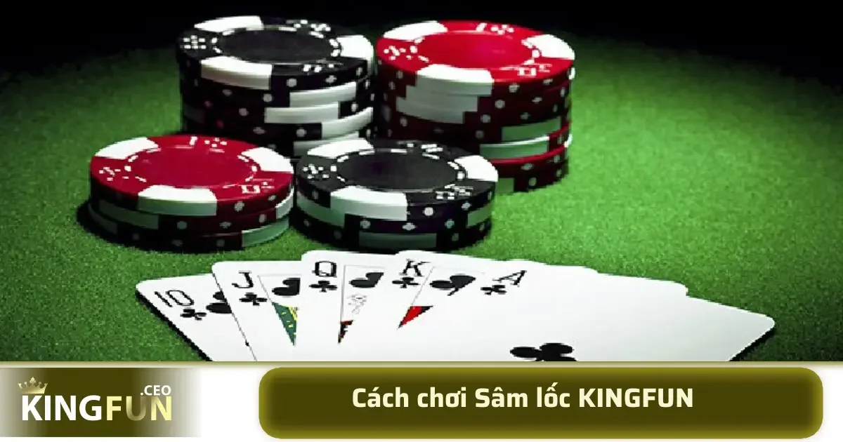 Cách Chơi Sâm Lốc – Mẹo Đánh Nhanh Thắng Lớn Năm 2 Đây chính là lý do vì sao Cách chơi Sâm lốc lại trở thành đề tài hấp dẫn, được nhiều người yêu thích học hỏi, nghiên cứu để trở thành cao thủ.